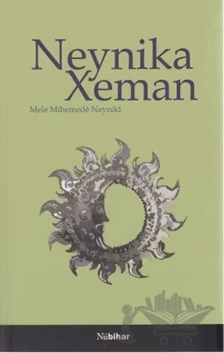 Neynika Xeman – Mele Mihemede Neyniki – Nubihar Yayınları kitap kapağı