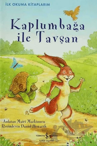 Kaplumbağalar ile Tavşan – Mairi Mackinnon – İş Bankası Kültür Yayınları kitap kapağı