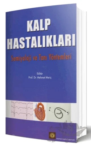 Kalp Hastalıkları – Kolektif – İstanbul Tıp Kitabevi kitap kapağı