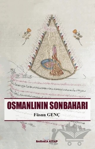 Osmanlının Sonbaharı – Füsun Genç – Baraka Kitap kitap kapağı
