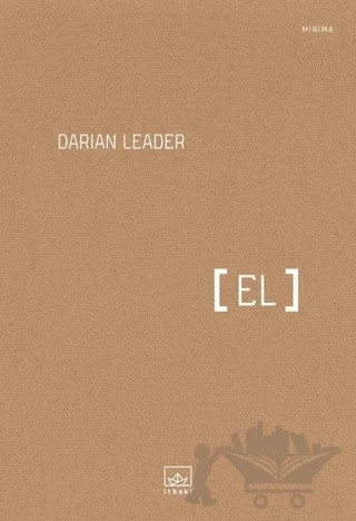El – Darian Leader – İthaki Yayınları kitap kapağı