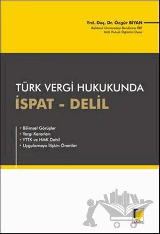Türk Vergi Hukukunda İspat - Delil – Özgür Biyan – Adalet Yayınevi kitap kapağı