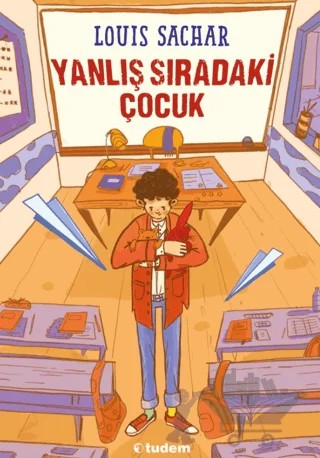 Yanlış Sıradaki Çocuk – Louis Sachar – Tudem Yayınları kitap kapağı