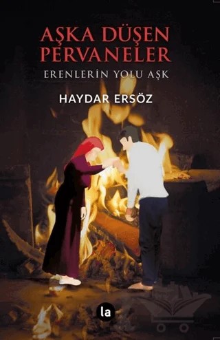 Aşka Düşen Pervaneler – Haydar Ersöz – La Kitap kitap kapağı