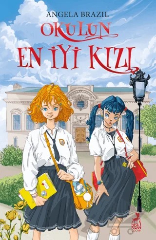 Okulun En İyi Kızı – Angela Brazil – Ren Çocuk kitap kapağı