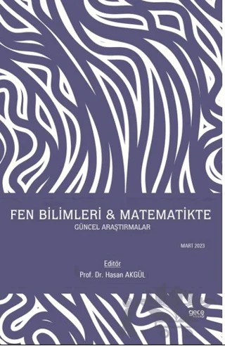 Fen Bilimleri - Matematikte Güncel Araştırmalar – Hasan Akgül – Gece Kitaplığı kitap kapağı
