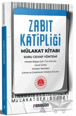 Zabıt Katipliği Sınavına Hazırlık Çıkmış Sorularla Mülakat Kitabı – Kolektif – Paragon Yayıncılık kitap kapağı