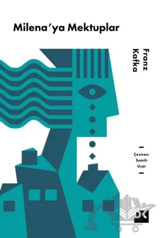 Milena’ya Mektuplar – Franz Kafka – Doğan Kitap kitap kapağı