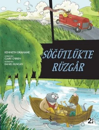 Söğütlükte Rüzgar – Kenneth Grahame – İş Bankası Kültür Yayınları kitap kapağı