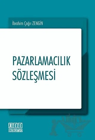 Pazarlamacılık Sözleşmesi – İbrahim Çağan Kaya – On İki Levha Yayınları kitap kapağı