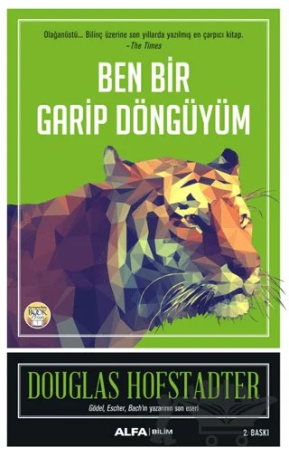 Ben Bir Garip Döngüyüm – Douglas R. Hofstadter – Alfa Yayınları kitap kapağı