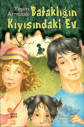 Bataklığın Kıyısındaki Ev – Yeşim Saygın Armutak – Günışığı Kitaplığı kitap kapağı