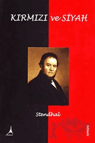 Kırmızı ve Siyah – Marie-Henri Beyle Stendhal – Alter Yayıncılık kitap kapağı