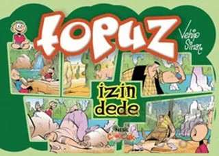 Topuz - İzin Dede – Vehip Sinan – Nesil Çocuk Yayınları kitap kapağı