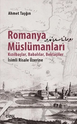 Romanya Müslümanları – Ahmet Taşğın – Çizgi Kitabevi Yayınları kitap kapağı