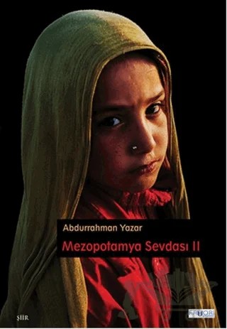 Mezopotamya Sevdası 2 – Abdurrahman Yazar – Favori Yayınları kitap kapağı
