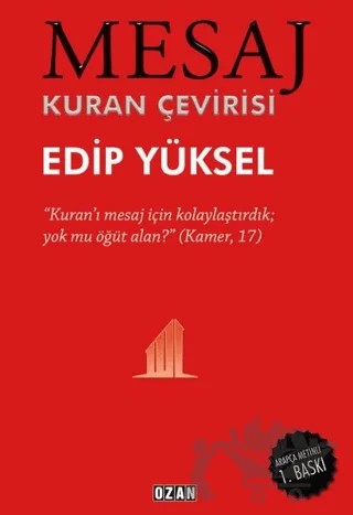 Mesaj - Kuran Çevirisi – Edip Yüksel – Ozan Yayıncılık kitap kapağı