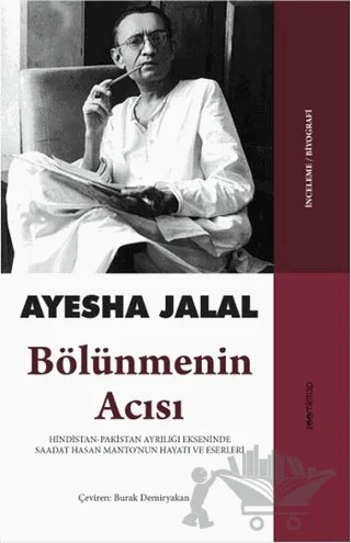Bölünmenin Acısı – Ayesha Jalal – ZoomKitap kitap kapağı