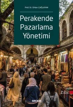 Perakende Pazarlama Yönetimi – Orhan Çağlayan – Seçkin Yayıncılık kitap kapağı