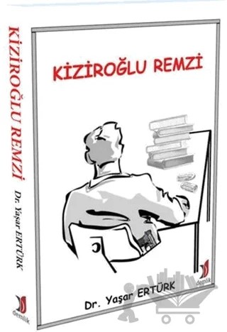 Kiziroğlu Remzi – Yaşar Ertürk – Demlik Yayınları kitap kapağı