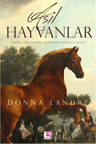 Asil Hayvanlar – Donna Landry – E Yayınları kitap kapağı