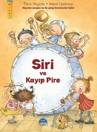 Siri ve Kayıp Pire – Tiina Nopola – Martı Çocuk Yayınları kitap kapağı