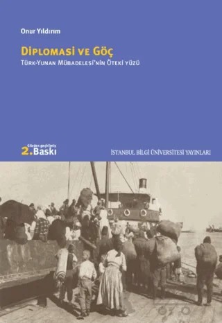Diplomasi ve Göç – Onur Yıldırım – İstanbul Bilgi Üniversitesi Yayınları kitap kapağı