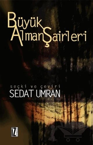 Büyük Alman Şairleri – Kolektif – İz Yayıncılık kitap kapağı