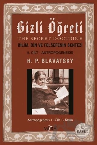 Gizli Öğreti 2 – Helena Petrovna Blavatsky – Mitra Yayınları kitap kapağı