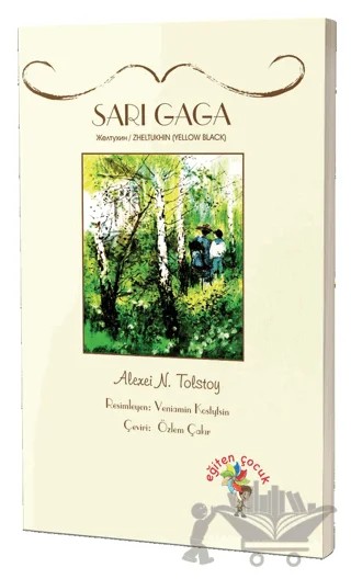 Sarı Gaga – Alexei N. Tolstoy – Eğiten Kitap kitap kapağı