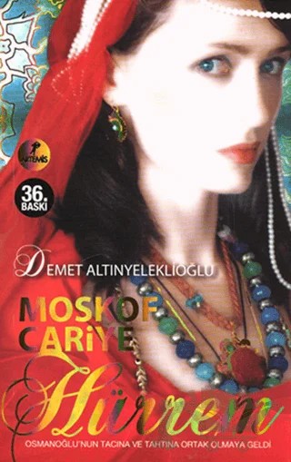 Moskof Cariye Hürrem – Demet Altınyeleklioğlu – Artemis Yayınları kitap kapağı