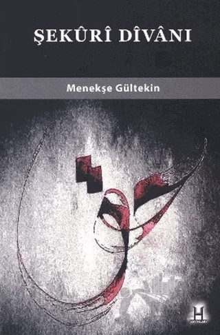 Şekuri Divanı – Menekşe Gültekin – H Yayınları kitap kapağı