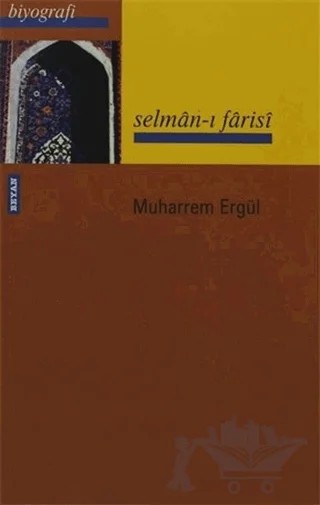 Selman-ı Farisi – Muharrem Ergül – Beyan Yayınları kitap kapağı