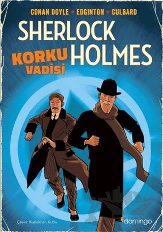 Korku Vadisi - Sherlock Holmes – Ian Edginton, I. N. J. Culbard, Sir Arthur Conan Doyle – Domingo Yayınevi kitap kapağı