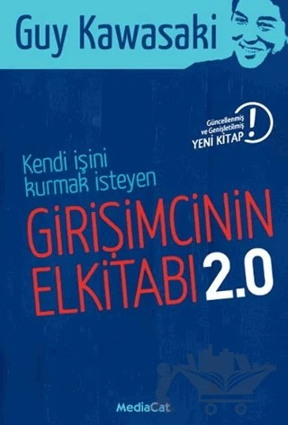 Girişimcinin El Kitabı 2.0 – Guy Kawasaki – MediaCat Kitapları kitap kapağı