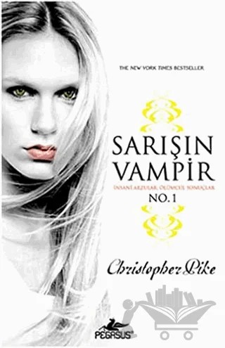 Sarışın Vampir No:1 – Christopher Pike – Pegasus Yayınları kitap kapağı