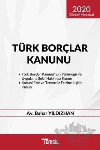 Türk Borçlar Kanunu (2020 Güncel Mevzuat) – Bahar Yıldızhan – Temsil Kitap kitap kapağı