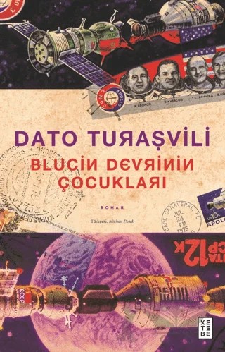 Blucin Devrinin Çocukları – Dato Turaşvili – Ketebe Yayınları kitap kapağı