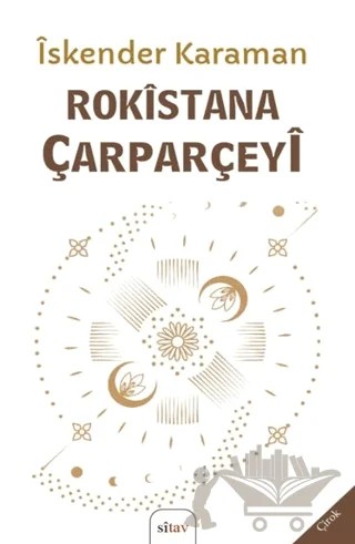 Rokîstana Çarparçeyî – İskender Karaman – Sitav Yayınevi kitap kapağı