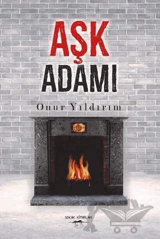 Aşk Adamı – Onur Yıldırım – Sokak Kitapları Yayınları kitap kapağı