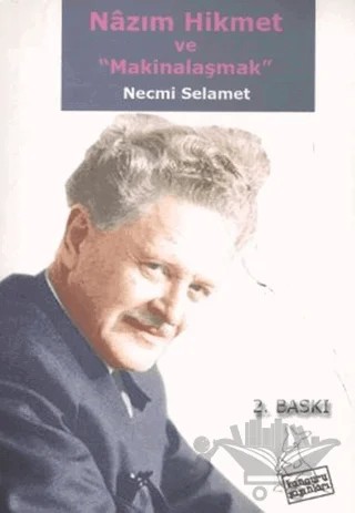 Nazım Hikmet ve Makinalaşmak – Necmi Selamet – Kanguru Yayınları kitap kapağı