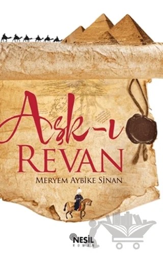 Aşk-ı Revan – Meryem Aybike Sinan – Nesil Yayınları kitap kapağı