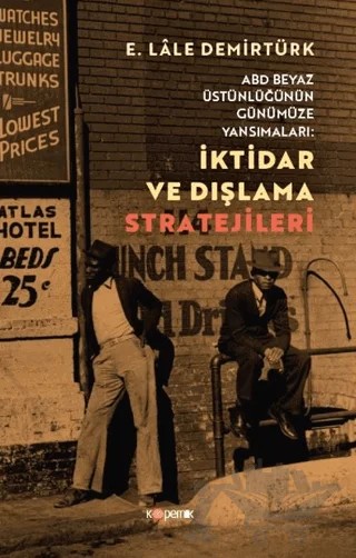 İktidar ve Dışlama Stratejileri – E. Lâle Demirtürk – Kopernik Kitap kitap kapağı