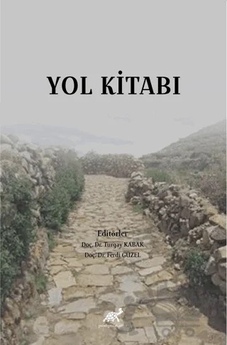 Yol Kitabı – Ferdi Güzel, Turgay Kabak – Paradigma Akademi Yayınları kitap kapağı