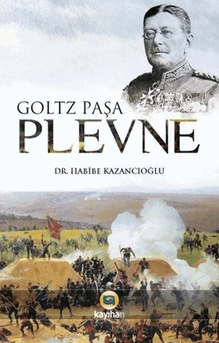Plevne – Goltz Paşa – Kayıhan Yayınları kitap kapağı