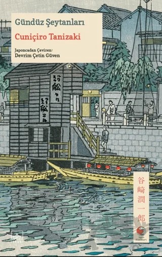 Gündüz Şeytanları – Cuniçiro Tanizaki – İthaki Yayınları kitap kapağı