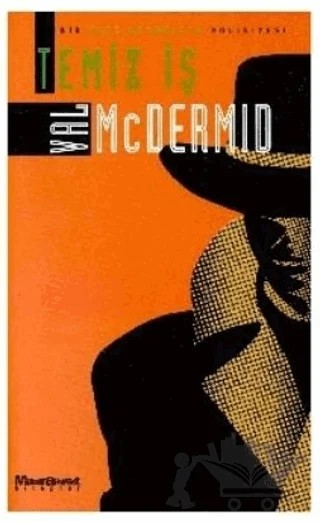 Temiz İş – Val McDermid – Oğlak Yayıncılık kitap kapağı
