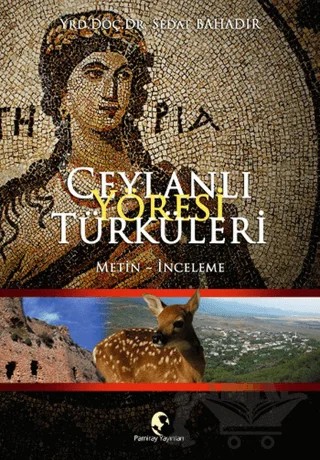 Ceylanlı Yöresi Türküleri – Sedat Bahadır – Pamiray Yayınları kitap kapağı