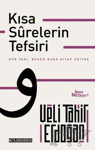 Kısa Surelerin Tefsiri – Veli Tahir Erdoğan – Bilgeoğuz Yayınları kitap kapağı