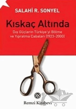Kıskaç Altında – Salahi R. Sonyel – Remzi Kitabevi kitap kapağı